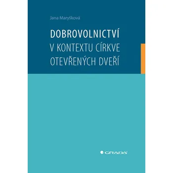 Kniha Dobrovolnictví v kontextu církve otevřených dveří