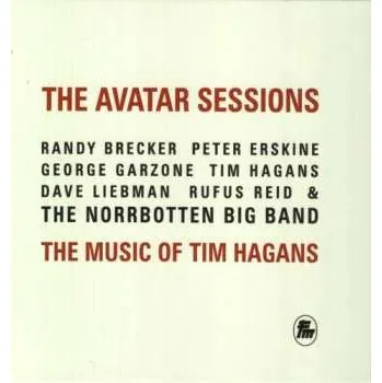 Zahraniční hudba CD Randy Brecker: The Avatar Sessions: The Music Of Tim Hagans 2010