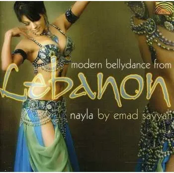 Zahraniční hudba CD Sayyah,emad: Modern Bellydance From Lebanon: Nayla 2011