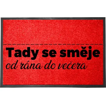 Vstupní rohožka červená - Tady se smějí - zábavná dekorativní Dárek