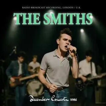 Zahraniční hudba CD The Smiths: December Concert 1986 2026