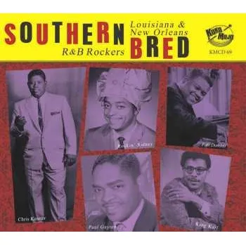 Zahraniční hudba CD Various: You Better Believe It - Southern Bred Vol.19 Louisiana & New Orleans R&B Rockers 2021