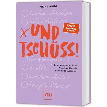 Osobní rozvoj Und Tschüss! - Abidi, Heike