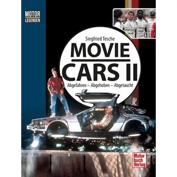 Motorlegenden - Movie Cars 2 - Tesche, Siegfried