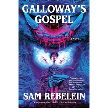 Galloway's Gospel - Rebelein, Sam