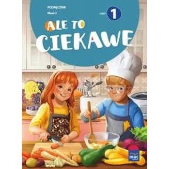 Cizojazyčná kniha Ale to ciekawe SP 3 podr cz.1 - Beata Skrzypiec, Jolanta Okuniewska, Sabina Piłat