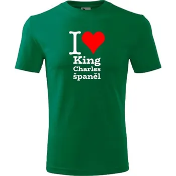Chlapecké tričko Zelené dětské tričko I love King Charles španěl - dárek pro malého pejskaře / pejskařku - barva zelená - velikost 12let