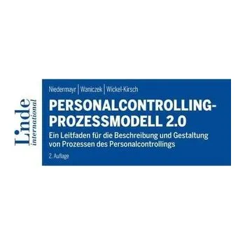 Personalcontrolling-Prozessmodell 2.0 - Niedermayr, Rita
