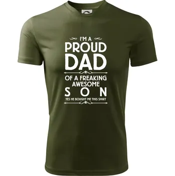 Pánské tričko Proud Dad SON - Pánské triko Fantasy sportovní (dresovina) - M ( Military )
