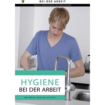 Hygiene bei der Arbeit - Zedde, Maartje van der