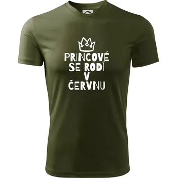 Princové se rodí v červnu - Pánské triko Fantasy sportovní (dresovina) - 3XL ( Military )