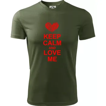 Pánské tričko Keep calm and love me - Pánské triko Fantasy sportovní (dresovina) - S ( Khaki )