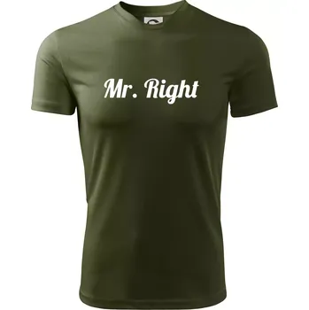 Pánské tričko Mr Right - Pánské triko Fantasy sportovní (dresovina) - S ( Military )