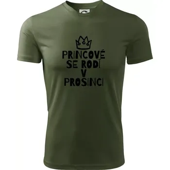 Pánské tričko Princové se rodí v prosinci - Pánské triko Fantasy sportovní (dresovina) - 2XL ( Khaki )