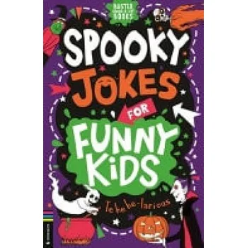 Cizojazyčná kniha Spooky Jokes for Funny Kids - Rowlands, Caroline