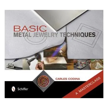 Basic Metal Jewelry Techniques: A Masterclass – Carles Codina (EN)