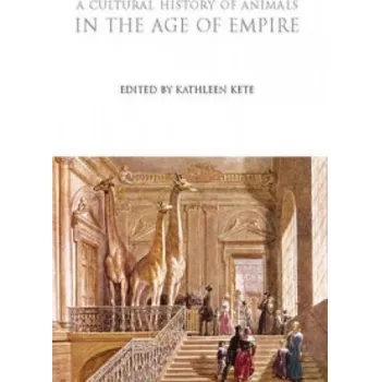 Cizojazyčná kniha Cultural History of Animals in the Age of Empire (EN)