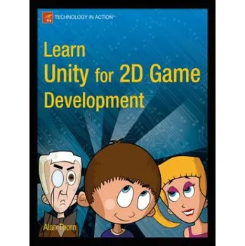 Cizojazyčná kniha Learn Unity for 2D Game Development – Alan Thorn (EN)