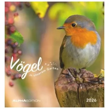 Diář Vögel in unserem Garten 2026 - Postkartenkalender 16x17 cm – Alpha Edition GmbH & Co. KG (DE)