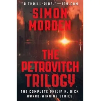 Petrovitch Trilogy: An Omnibus Edition – Simon Morden (EN)