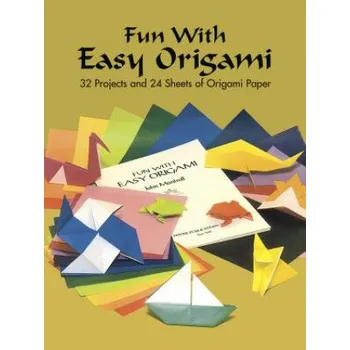 Fun with Easy Origami – John Montroll (EN)