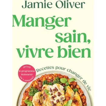 Eat yourself healthy - Jamie – Jamie Oliver (FR)