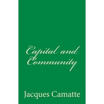 Capital and Community – Jacques Camatte (EN)