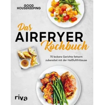 Das Airfryer-Kochbuch – Good Housekeeping (DE)