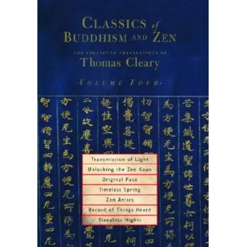 Classics of Buddhism and Zen, Volume Four (Thomas Cleary)(Brožovaná)