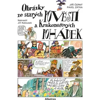 Pohádka Obrázky ze starých pověstí a Krakonošových pohádek - Jiří Černý, Pavel Zátka (2025, pevná)
