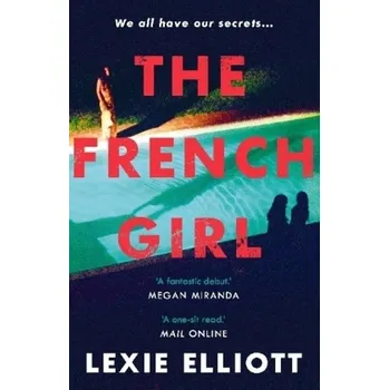 The French Girl - Elliott, Lexie