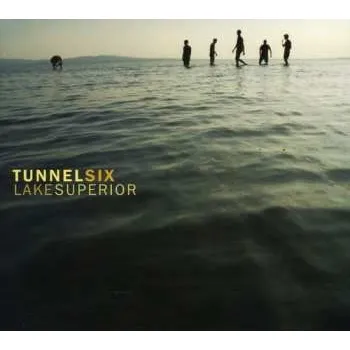 Zahraniční hudba CD Tunnel Six: Lake Superior 2011