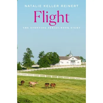 Cizojazyčná kniha Flight - Reinert, Natalie Keller