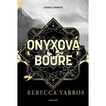Onyxová bouře - exkluzivní vydání - Rebecca Yarros