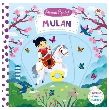 První čtění Cyfres Storiau Cyntaf: Mulan - Campbell Books