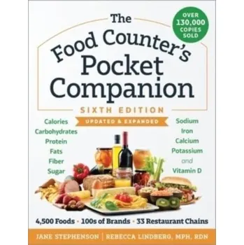 The Food Counter's Pocket Companion Sixth Edition - Lindberg, Rebecca; Stephenson, Jane