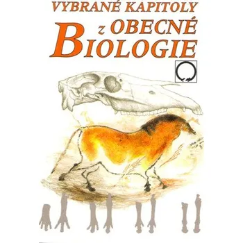 Vybrané kapitoly z obecné biologie - Jan Jelínek