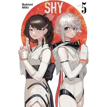 Shy, Vol. 5 - Miki, Bukimi