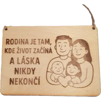 Plechová cedule Dary dřeva Cedulka citát o rodině Velikost: 10x14 cm