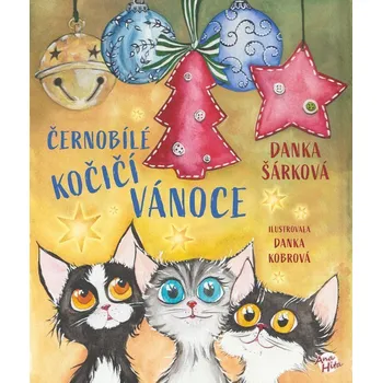 Černobílé kočičí Vánoce - Šárková Danka