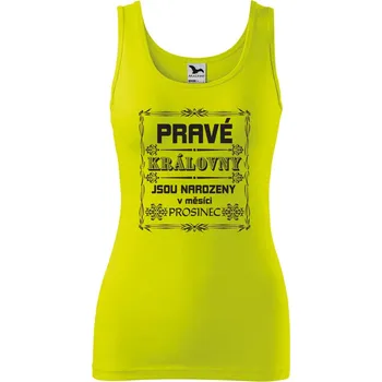 DOBRÝ TRIKO Dámské tílko s potiskem Pravé královny Velikost: XL, Barva: Limetková