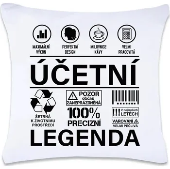 Dekorativní polštářek DOBRÝ TRIKO Polštář s potiskem 40 x 40 cm Účetní legenda Oboustranný tisk: NE