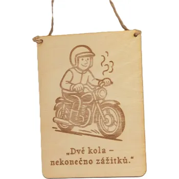 Domovní cedule Dary dřeva Cedulka pro motorkářku Velikost: 20x15 cm