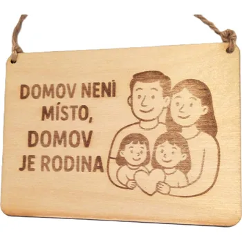 Domovní cedule Dary dřeva Cedulka pro rodinu Velikost: 10x14 cm