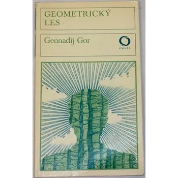 Gor Gennadij - Geometrický les