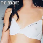 The Beaches - No Hard Feelings (Indie Exclusive) (Fog Coloured) (LP)