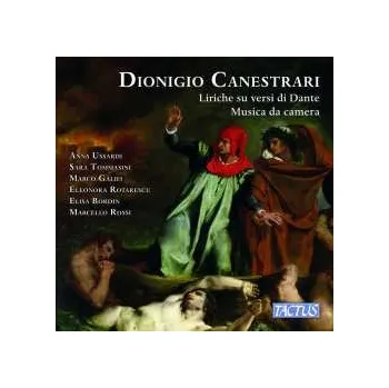 Zahraniční hudba CD Dionigio Canestrari: Liriche Su Versi DI Dane; Musica Da Camera 2022