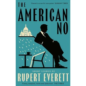 Beletrie pro dospělé The American No - Everett, Rupert