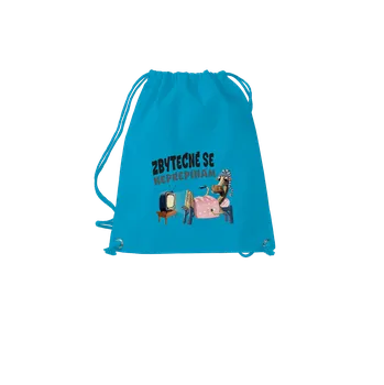 Sportovní vak Bastard Zbytečně se nepřepínám vak Blue Atol