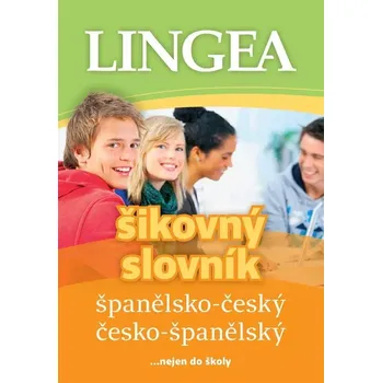 Slovník Šikovný slovník Španělsko-český, česko-španělský: nejen do školy - Lingea (2023, brožovaná)